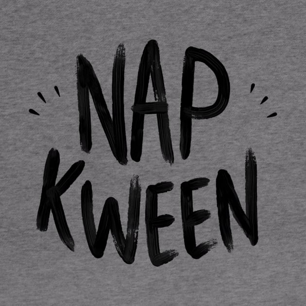 Nap Kween by Adamtots